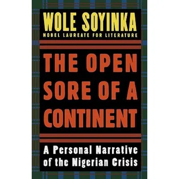Cizí jazyk Open Sore of a Continent (Wole Soyinka)(Brožovaná)