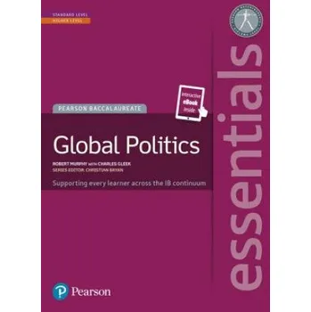 Cizojazyčná kniha Pearson Baccalaureate Essentials: Global Politics print and ebook bundle (CHARLES MR GLEEK)(Brožovaná)