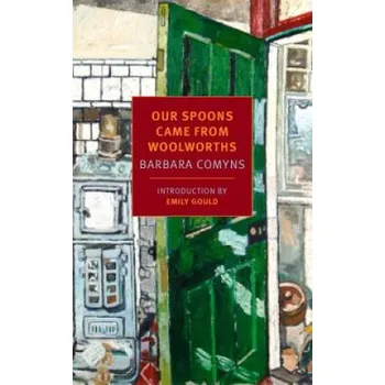 Cizojazyčná kniha Our Spoons Came from Woolworths (Barbara Comyns,Emily Gould)(Brožovaná)