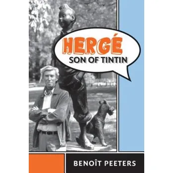 Cizojazyčná kniha Herge, Son of Tintin (Benoit Peeters)(Pevná)