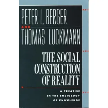 Cizojazyčná kniha Social Construction of Reality (Berger)(Brožovaná)