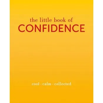 Cizojazyčná kniha Little Book of Confidence (Tiddy Rowan)(Pevná)