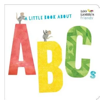 První čtění Little Book About ABCs (Leo Lionni)(Leporelo)