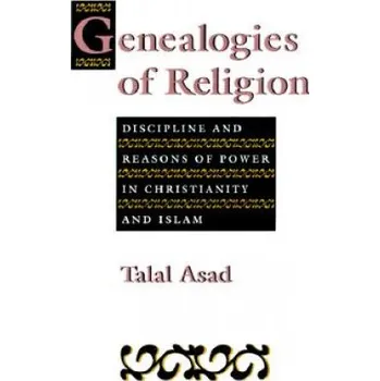 Genealogies of Religion (Talal Asad)(Brožovaná)