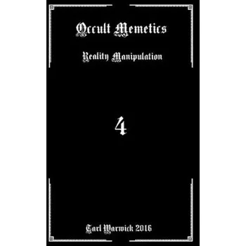 Kniha Occult Memetics: Reality Manipulation (Tarl Warwick)(Brožovaná)