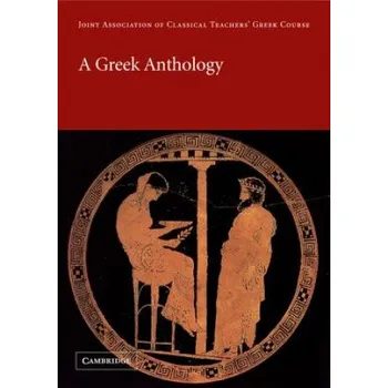 Cizojazyčná kniha Greek Anthology (Joint Association of Classical Teachers)(Brožovaná)