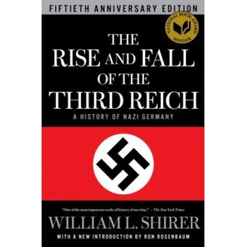 Cizojazyčná kniha Rise and Fall of the Third Reich (William L. Shirer)(Brožovaná)