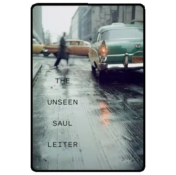 Učebnice Unseen Saul Leiter (THE SAUL LEITER FOUN)(Pevná)