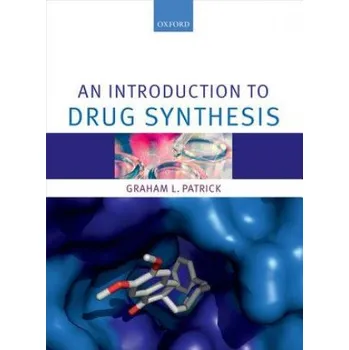 Učebnice Introduction to Drug Synthesis (Graham Patrick)(Brožovaná)