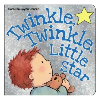 Kniha Twinkle, Twinkle, Little Star (Caroline Jayne Church)(Leporelo)