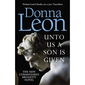 Unto Us a Son Is Given (Donna Leon)(Brožovaná)
