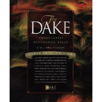 Populárně naučná literatura pro dospělé Dake Annotated Reference Bible (Finis Jennings Dake)(Pevná)