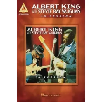 Albert King with Stevie Ray Vaughan - In Session (Hal Leonard Publishing Corporation)(Kniha)