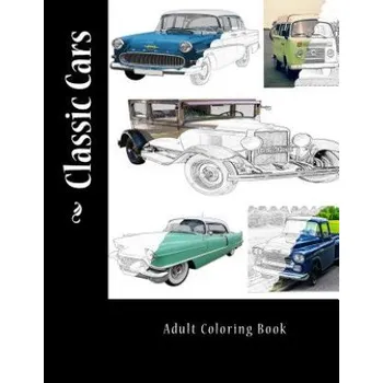Kniha Classic Cars: Adult Coloring Book (Kimberly Tidwell)(Brožovaná)