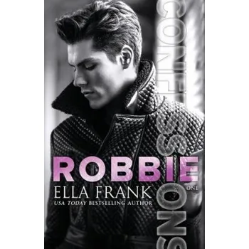 Učebnice Confessions: Robbie (Ella Frank)(Brožovaná)