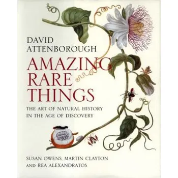 Umění Amazing Rare Things (David Attenborough)(Brožovaná)