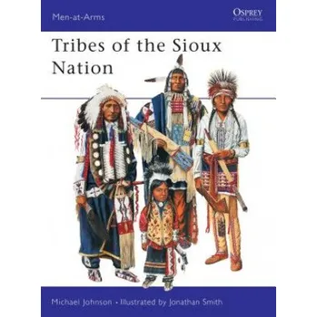 Cizojazyčná kniha Tribes of the Sioux Nation (Michael G. Johnson)(Brožovaná)