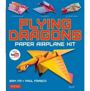 Cizojazyčná kniha Flying Dragons Paper Airplane Kit (Sam Ita,Paul Frasco)(Brožovaná)