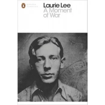 Cizojazyčná kniha Moment of War (Laurie Lee)(Brožovaná)