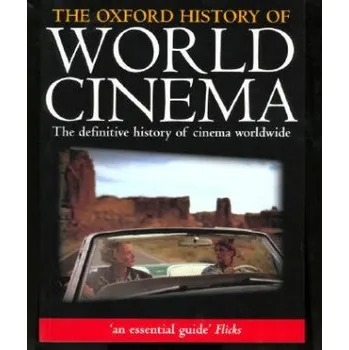 Oxford History of World Cinema (Geoffrey Nowell-Smith)(Brožovaná)