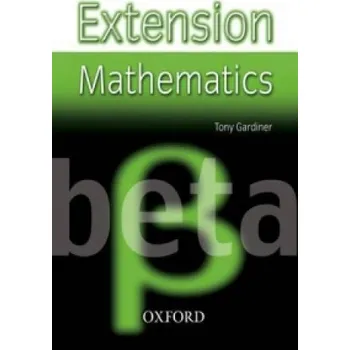 Učebnice Extension Mathematics: Year 8: Beta (Tony Gardiner)(Brožovaná)
