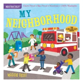 První čtění Indestructibles: My Neighborhood (Amy Pixton)(Brožovaná)