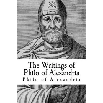 Kniha The Writings of Philo of Alexandria (Philo of Alexandria)(Brožovaná)