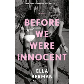 BEFORE WE WERE INNOCENT (BERMAN ELLA)(Brožovaná)