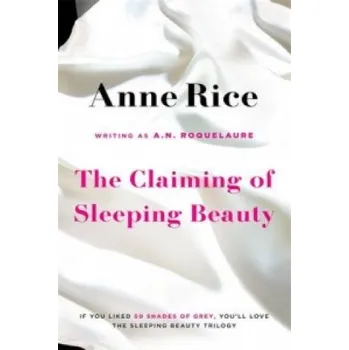 Cizí jazyk Claiming Of Sleeping Beauty (Anne Rice)(Brožovaná)