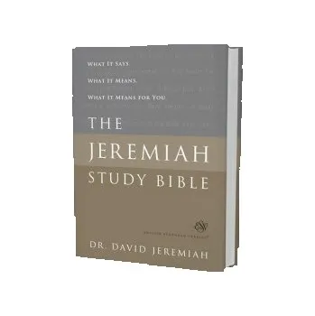 The Jeremiah Study Bible, ESV (David Jeremiah)(Pevná)