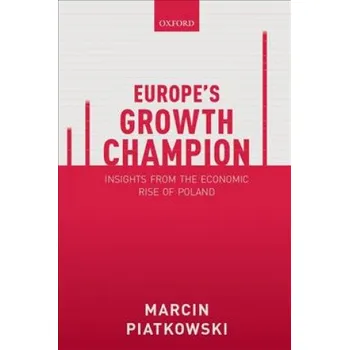 Učebnice Europe's Growth Champion (Marcin Piatkowski)(Brožovaná)