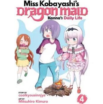 Miss Kobayashi's Dragon Maid: Kanna's Daily Life Vol. 4 (Coolkyousinnjya)(Brožovaná)