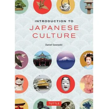 Cizojazyčná kniha Introduction to Japanese Culture (Daniel Sosnoski,Narumi Yasuda)(Brožovaná)