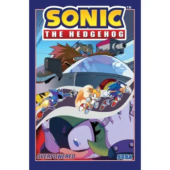 Beletrie pro dospělé Sonic the Hedgehog, Vol. 14: Overpowered (Brožovaná)