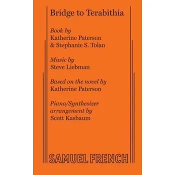 Cizojazyčná kniha Bridge to Terabithia (Katherine Paterson,Stephanie S Tolan,Steve Liebman)(Brožovaná)