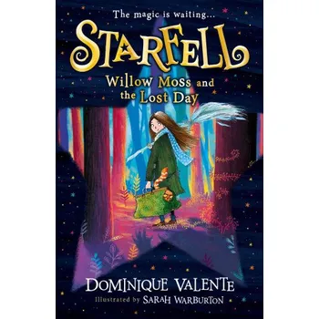 Cizojazyčná kniha Starfell: Willow Moss and the Lost Day (Dominique Valente)(Brožovaná)