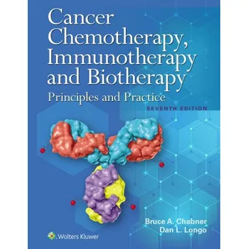 Cancer Chemotherapy, Immunotherapy, and Biotherapy (Bruce A. Chabner,Longo,Dan L.,MD)(Brožovaná)