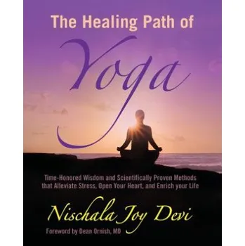 Healing Path of Yoga (Nischala Joy Devi,Dean Ornish M D)(Brožovaná)