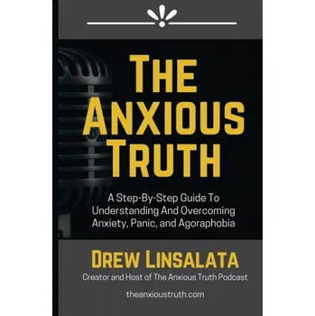 Anxious Truth (Drew Linsalata)(Brožovaná)