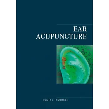 Cizojazyčná kniha Ear Acupuncture Clinical Treatment (Brožovaná)
