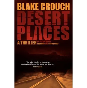 Učebnice Desert Places: A Novel of Terror (Blake Crouch)(Brožovaná)