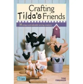 Crafting Tilda's Friends (Tone Finnanger)(Brožovaná)