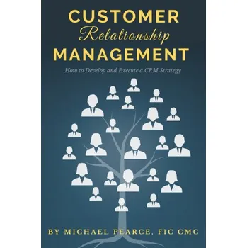 Customer Relationship Management (Michael Pearce)(Brožovaná)