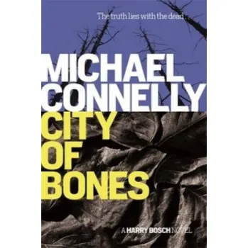 City Of Bones (Michael Connelly)(Brožovaná)