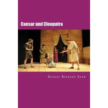 Cizojazyčná kniha Caesar and Cleopatra (George Bernard Shaw,Will Jonson)(Brožovaná)