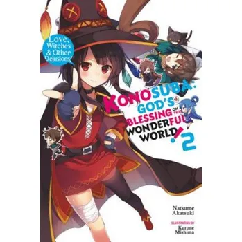 Cizojazyčná kniha Konosuba: God's Blessing on This Wonderful World!, Vol. 2 (Natsume Akatsuki)(Brožovaná)