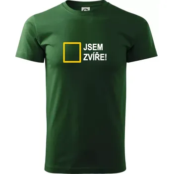 Pánské tričko Jsem zvíře obdelník - Triko extra velké (5-8XL) - 8XL ( Lahvově zelená )