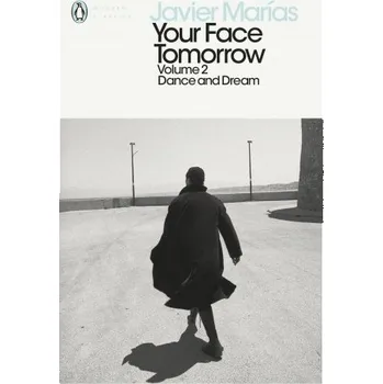 Cizojazyčná kniha Your Face Tomorrow, Volume 2 (MARIAS JAVIER)(Brožovaná)
