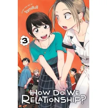 Cizojazyčná kniha How Do We Relationship?, Vol. 3 (Tamifull)(Brožovaná)
