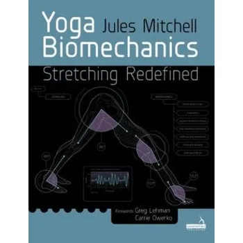 Yoga Biomechanics (Jules Mitchell)(Brožovaná)